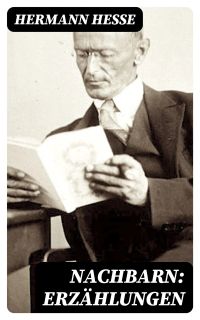 Nachbarn: Erzählungen