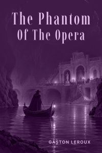 The Phantom of the Opera