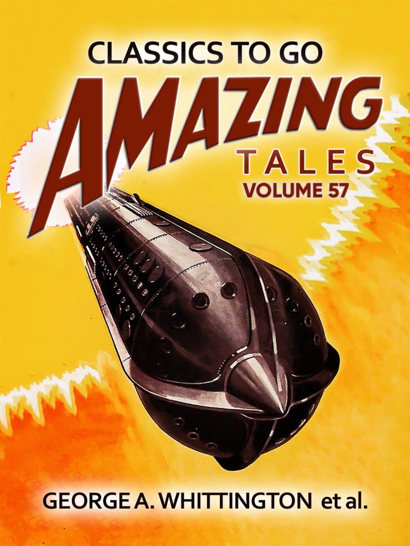 Amazing Tales Volume 57