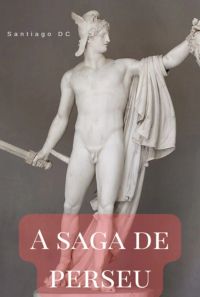 A Saga De Perseu