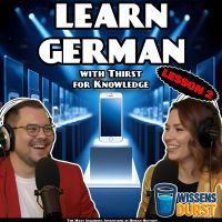 Learn German with Thirst for Knowledge - Lesson 2