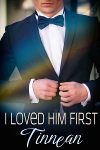 I Loved Him First