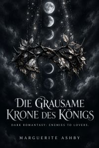 Die grausame Krone des Königs