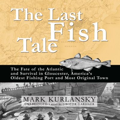The Last Fish Tale