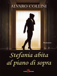 Stefania abita al piano di sopra