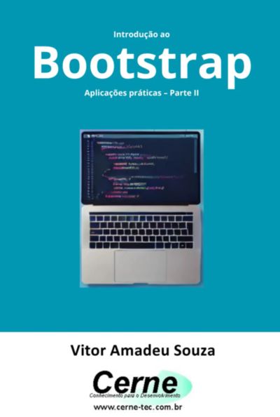 Introdução Ao Bootstrap Aplicações Práticas – Parte Ii
