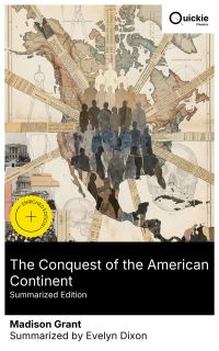 The Conquest of the American Continent (Summarized Edition)