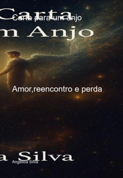 Carta Para Um Anjo