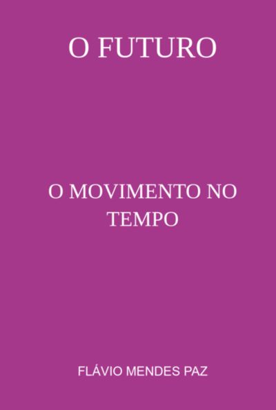 O Futuro