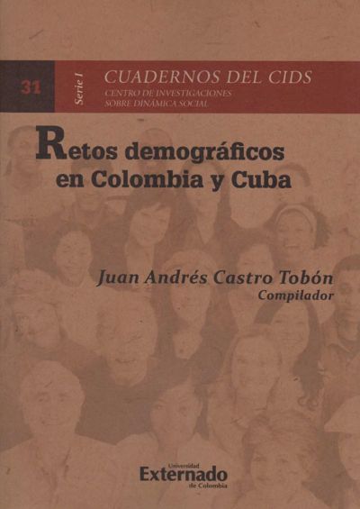 Retos Demográficos en Colombia y Cuba