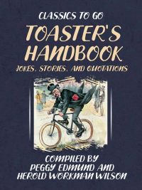 TOASTER'S HANDBOOK, JOKES, STORIES, AND QUOTATIONS