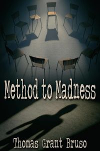 Method to Madness