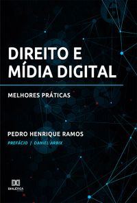 Direito e Mídia Digital