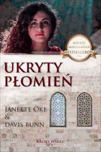 Ukryty Płomień - Kroki Wiary #2 (tom 2 Śledztwo Setnika)