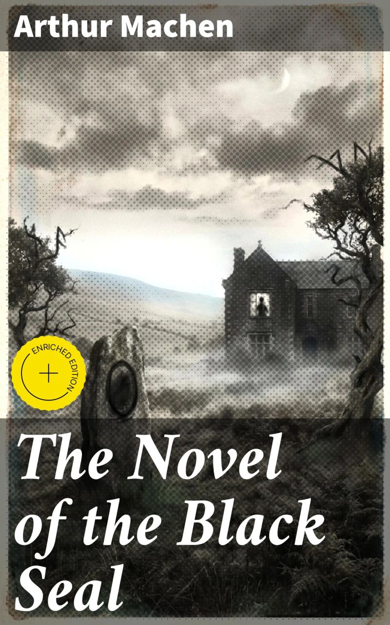 The Novel of the Black Seal