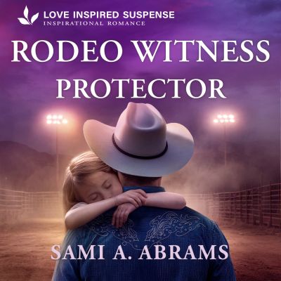 Rodeo Witness Protector