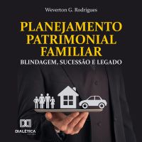 Planejamento Patrimonial Familiar