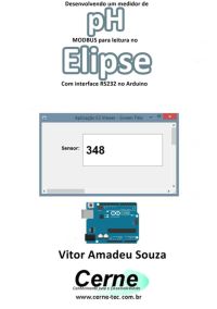 Desenvolvendo Um Medidor De Ph Modbus Para Leitura No  Elipse Com Interface Rs232 No Arduino
