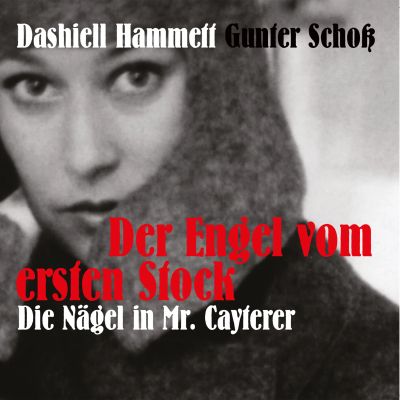 Dashiell Hammett - Der Engel vom ersten Stock cover
