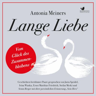 Lange Liebe - Vom Glück des Zusammenbleibens cover