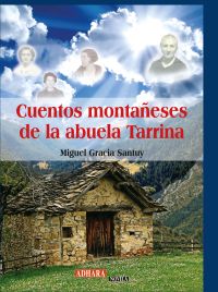 Cuentos Montañeses De La Abuela Tarrina