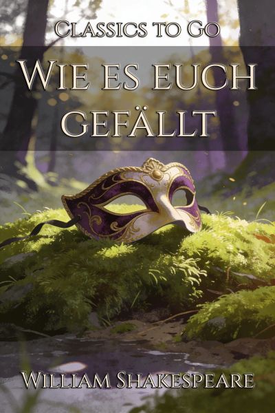 Wie es euch gefällt