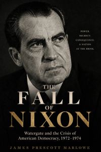 The Fall of Nixon