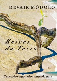 Raízes Da Terra
