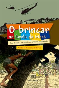 O Brincar na favela da Maré