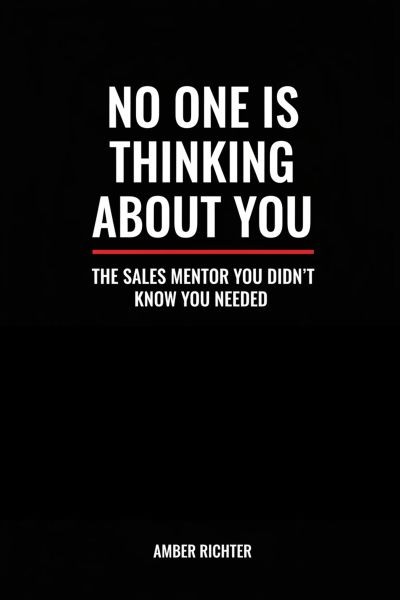 No One Is Thinking About You