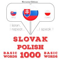 Slovenský - Polish: 1000 základných slov
