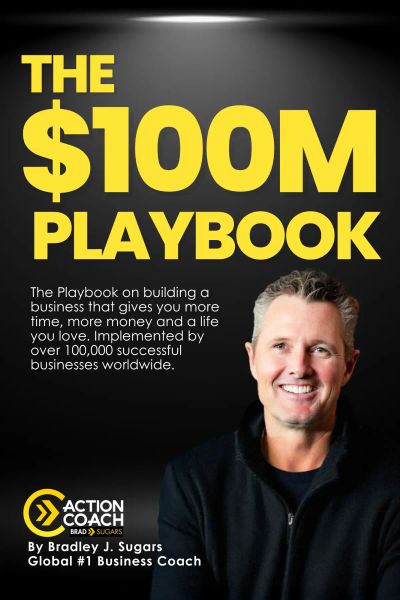The 100 Million Dollar Business Playbook