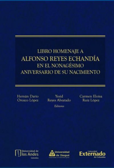 Libro homenaje a Alfonso Reyes Echandía en el nonagésimo aniversario de su nacimiento