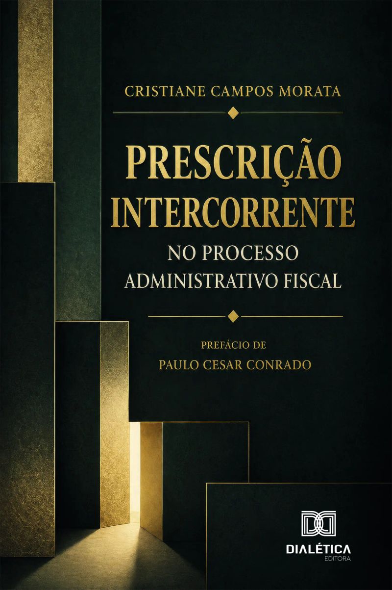 Prescrição Intercorrente no Processo Administrativo Fiscal