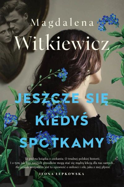 Jeszcze się kiedyś spotkamy