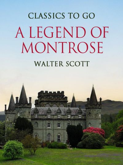 A Legend of Montrose