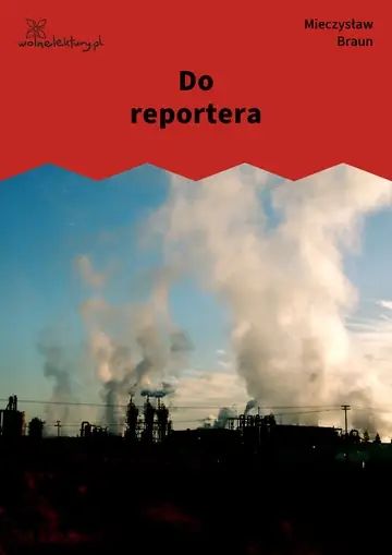 Do reportera