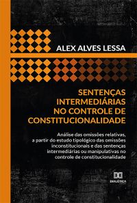 Sentenças intermediárias no controle de constitucionalidade