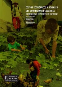 Costos económicos y sociales del conflicto en Colombia