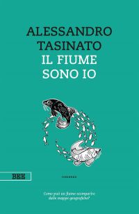 Il fiume sono io