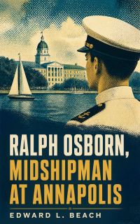 Ralph Osborn, Midshipman at Annapolis
