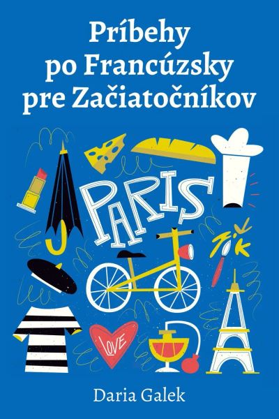 Príbehy po Francúzsky pre Začiatočníkov