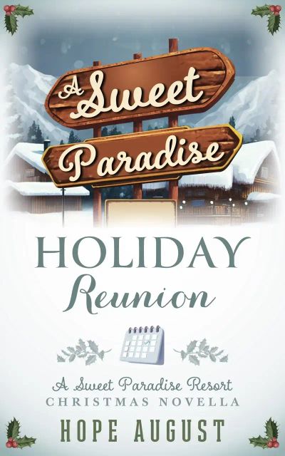A Sweet Paradise Holiday Reunion