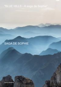 ,,blue Hills - Sophies Saga"