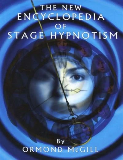 The	New	Encyclopedia	of	Stage	Hypnotism