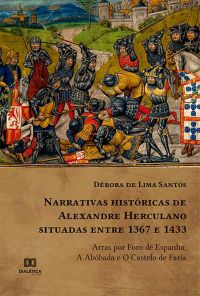 Narrativas históricas de Alexandre Herculano situadas entre 1367 e 1433