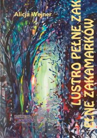 Lustro pełne zakamarków