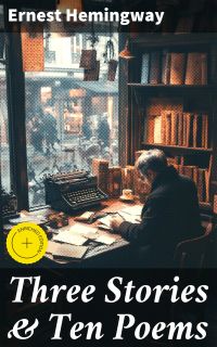 Three Stories & Ten Poems