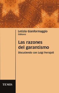 Las razones del garantismo