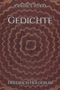 Friedrich Hölderlin: Gedichte